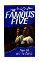 Five Go Off to Camp: 7: Famous Five