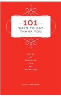 101 Ways to Say Thank You