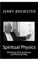 Spiritual Physics