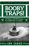 Booby Traps!