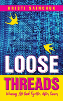 Loose Threads