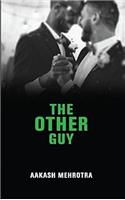 THE OTHER GUY