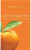 Cold Tangerines