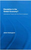 Discipline in the Global Economy?