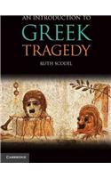 Introduction to Greek Tragedy