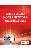 Wireless And Mobile Network Architectures