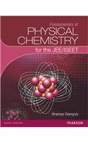 FUNDAMENTALS FOR PHYSICAL CHEMISTRY FOR ISEET/JEE