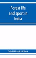 Forest life and sport in India