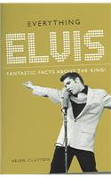 Everything Elvis