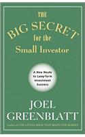 The Big Secret for the Small Investor