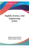 English, Science, And Engineering (1921)