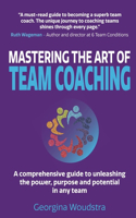 Mastering The Art of Team Coaching