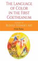 Language of Color in the First Goetheanum