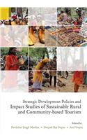 Strategic Development Policies and Impact Studies of Sustainable Rural and Community-Based Tourism