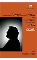 Everything You Always Wanted to Know About Literature but Were Afraid to Ask Žižek