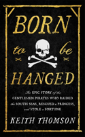 Born to Be Hanged