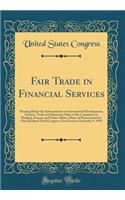 Fair Trade in Financial Services: Hearing Before the Subcommittee on International Development, Finance, Trade and Monetary Policy of the Committee on Banking, Finance and Urban Affairs, House of Representatives, One Hundred Third Congress, First S