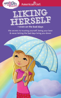 Smart Girl's Guide: Liking Herself