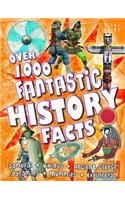 Over 1000 Fantastic History Facts