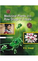 Medicinal Plants and Raw Drugs of Tribals