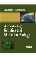 A Textbook of Genetics and Molecular Biology