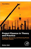 Project Finance in Theory and Practice, 3ed