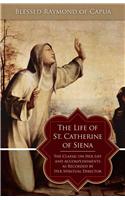 Life of St. Catherine of Siena