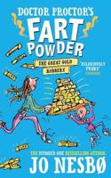 Doctor Proctor's Fart Powder: The Great Gold Robbery