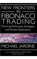 New Frontiers in Fibonacci Trading