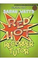 Red Hot Recorder Tutor 1 - Teacher Copy