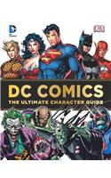 DC Comics: The Ultimate Character Guide