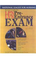 Review Guide for LPN/LVN Pre-Entrance Exam (National League for Nursing Series)