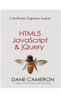 Software Engineer Learns HTML5, JavaScript and jQuery