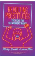 Revolting Prostitutes