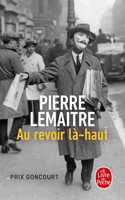 Au revoir la-haut  (Prix Goncourt 2013)