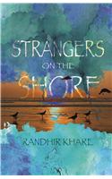 Strangers on the Shore