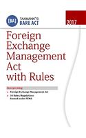 Foreign Exchange Management Act with Rules- Bare Act (2017 Edition)