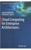 Cloud Computing for Enterprise Architectures