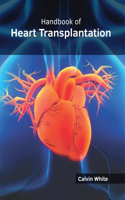 Handbook of Heart Transplantation