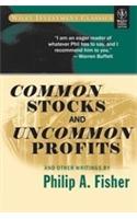 Common Stocks And Uncommon Profits And Other Writings