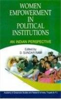 Women Empowerment in Political Institutions: An Indian Perspective