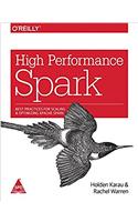 High Performance Spark: Best Practices for Scaling and Optimizing Apache Spark