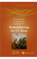 Remembering Sir J C Bose