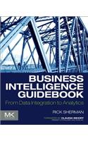 Business Intelligence Guidebook