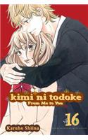 Kimi ni Todoke: From Me to You, Vol. 16