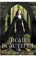 Dead Beautiful