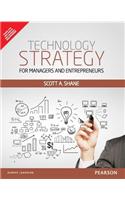 Technology Strategy for Managers and Entrepreneurs