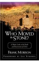 Who Moved the Stone?