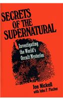 Secrets of the Supernatural