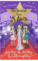 School for Stars: Best Friends Forever